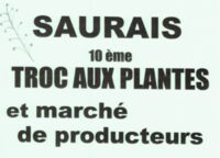 10e troc aux plantes et marché de producteurs à Saurais