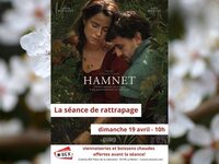 Séance rattrapage : Hamnet à La Réole