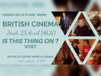 British Cinéma "Is this thing on?" à Montmartin-sur-Mer
