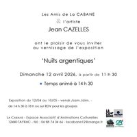 Expositions "Nuits argentiques" et "Le langage de la terre" à Tayrac