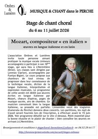 Stage choral en juillet dans le Perche : Mozart en italien à L'Hermitière
