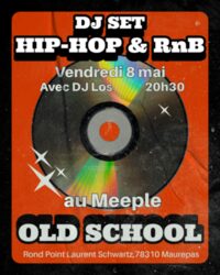 DJ Set Hip-Hop & RnB Old School au Meeple à Maurepas
