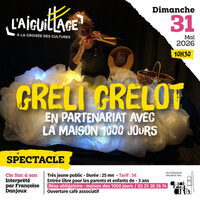 Spectacle - Greli Grelot à Polisot