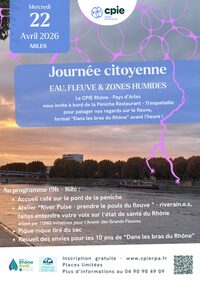 Journée citoyenne "Eau fleuve et Zones Humides" du CPIE Rhône Pays d'Arles à Arles