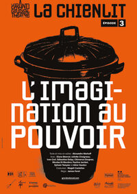La Chienlit - Épisode 3: L'imagination au pouvoir à Aurillac
