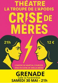 Théâtre: Crise de mères à Grenade