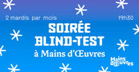 Soirée Blind-Test à Mains d’Œuvres à Saint-Ouen-sur-Seine