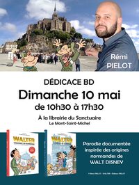 Dédicace BD sur Walt Disney en Normandie à Le Mont-Saint-Michel