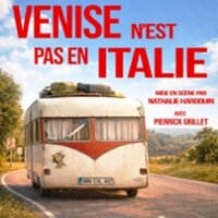 Venise N'est pas en Italie - La Comédie d'Aix, Aix-en-Provence à AIX-EN-PROVENCE