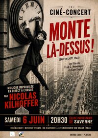 Ciné-concert par Nicolas Kilhoffer : Safety Last (1923) à Saverne