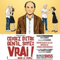 Cessez D'Être Gentil, Soyez Vrais ! ... Dans le Couple - Théâtre des Gémeaux, Av à Avignon