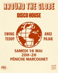 Around the globe : Disco House à Paris 4e