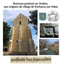 Exposition : ruisseau profond sur Oudon, aux origines du village de Parfouru-sur à Épinay-sur-Odon