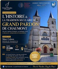 Conférence sur le Grand Pardon de Chaumont à Chaumont