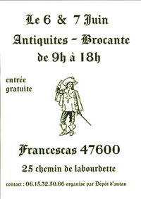 Week-end Antiquités - Brocante au Dépôt d'Antan. à Francescas