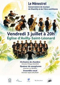 Concert Orchestre de Chambre, Quatuor de saxophones et Ensemble Vocal du Ménestr à Avilly-Saint-Léonard