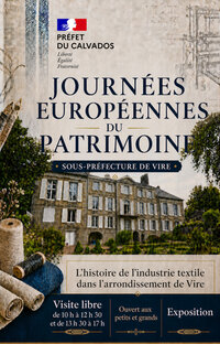 Visite libre : la sous-préfecture de Vire et l'histoire de l'industrie textile à Vire-Normandie