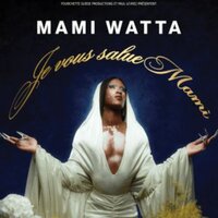 MAMI WATTA à Lille