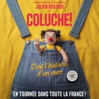 Julien Rossier est Coluche ! C'est l'Histoire d'un Mec - Tournée à Marseille 2e