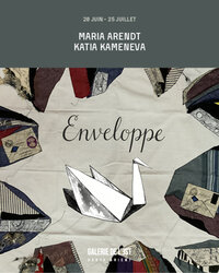 Maria Arendt, Katia Kameneva : Enveloppe à Compiègne