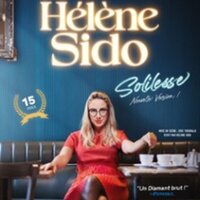 Hélène Sido - Solilesse, Théâtre Le Paris, Avignon à Avignon