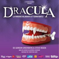 DRACULA, LA PARODIE HILARANTE ET TERRIFIANTE ! à Paris 11e