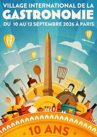 Village International de la Gastronomie — 10e anniversaire à Paris 8e