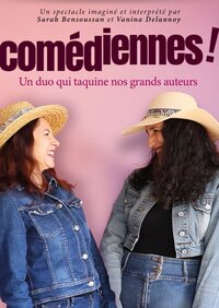 Comédiennes - un duo qui taquine nos grands auteurs à Marseille 5e