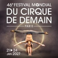 46ème Festival Mondial du Cirque De Demain à Paris 12e