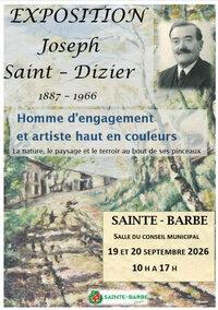 Exposition Joseph Saint-Dizier à Sainte-Barbe