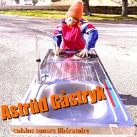 Astrud Gastrik à Chirols