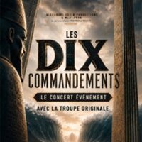Les Dix Commandements - Le Concert Évènement à Bourges
