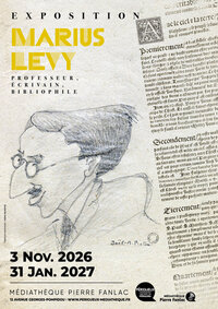 Exposition : Marius Lévy - professeur, écrivain, bibliophile à Périgueux