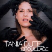Tania Dutel - Brouillage - Tournée à Marseille 6e