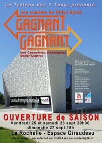THEATRE : "Gagnant gagnant" la nouvelle comédie de Gilles Dyrek à La Rochelle