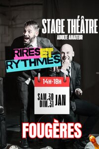 Stage Théâtre adultes "Rires & Rythmes" à Fougères