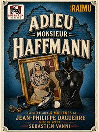 Adieu Monsieur Haffmann à Cannes