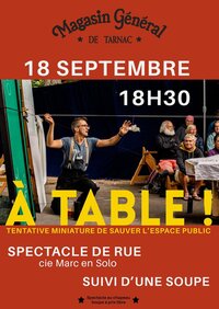 Spectacle de rue : A table ! à Tarnac