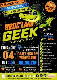 Broc land geek ! à Pompaire