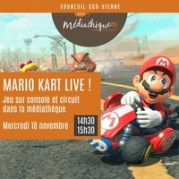 Mario Kart live ! à Vouneuil-sur-Vienne