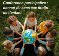 CONFERENCE PARTICIPATIVE : DONNER DU SENS AUX DROITS DE L'ENFANT à Muret