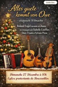 Veillée de Noël en alsacien avec Roland Engel à Bouxwiller