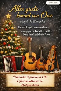 Veillée de Noël en alsacien avec Roland Engel à Pfulgriesheim
